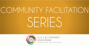 Community Facilitation Series